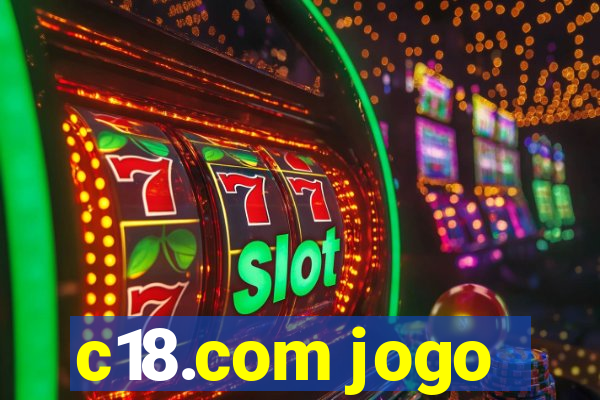 c18.com jogo